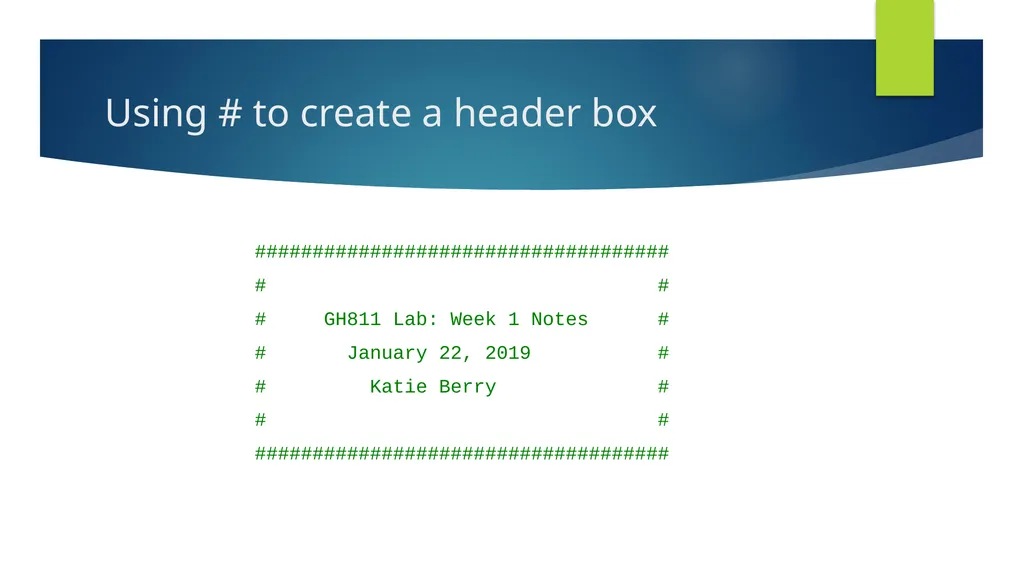 R Learning Module 1 GH 811 Lab: Week 1 January - slide 8 of 26