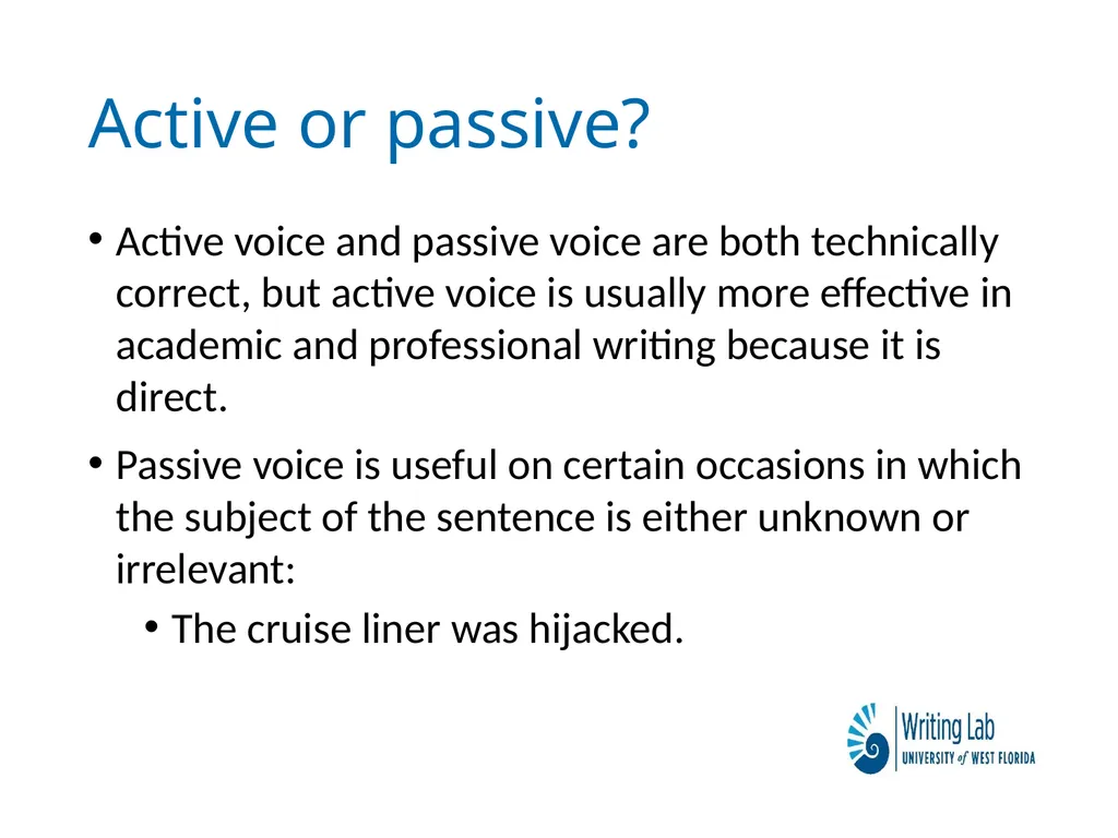 Writing Lab Passive and Active Voice Voice Voice - slide 3 of 6
