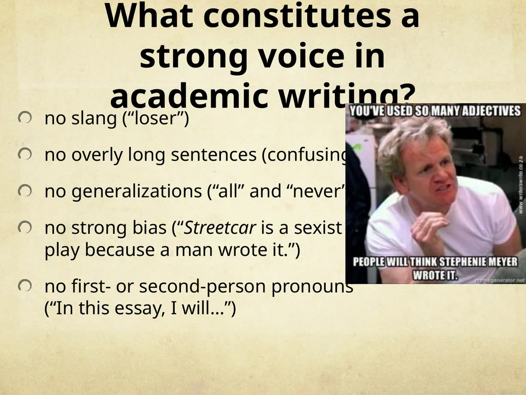 How to Have Voice in Academic Writing. I swear - slide 8 of 15