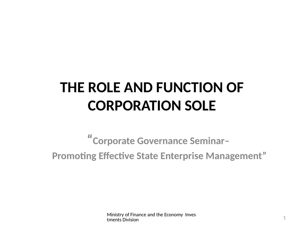 THE ROLE AND FUNCTION OF CORPORATION SOLE - slide 1 of 18