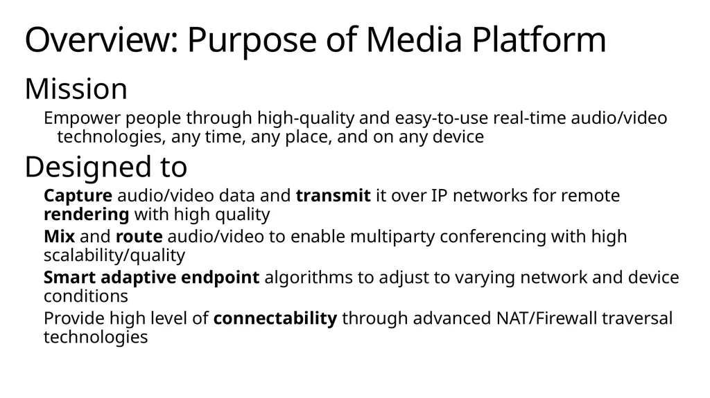 Media stack deep dive Module Overview Overview of - slide 4 of 43