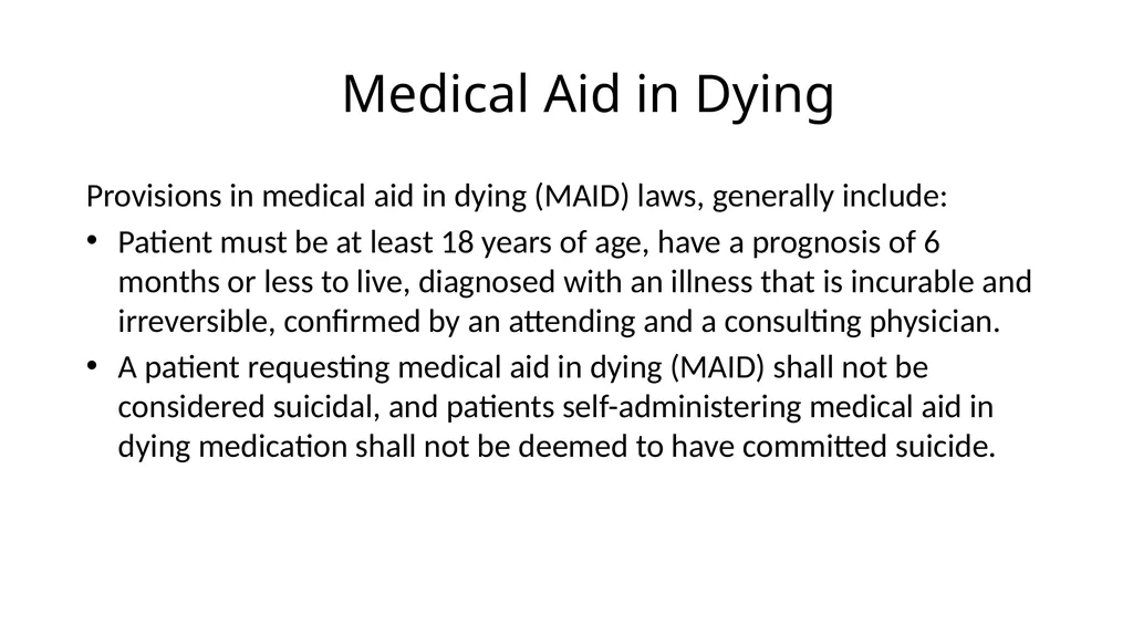 Medical Aid in Dying Should be a Last Resort - slide 34 of 59