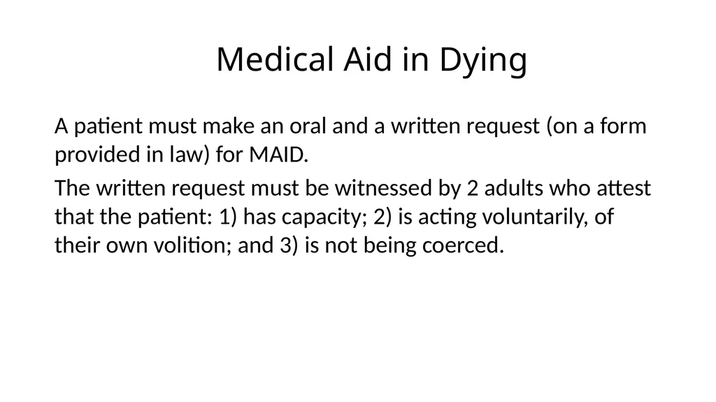 Medical Aid in Dying Should be a Last Resort - slide 35 of 59