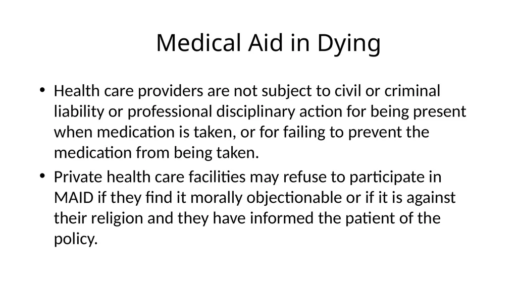 Medical Aid in Dying Should be a Last Resort - slide 39 of 59