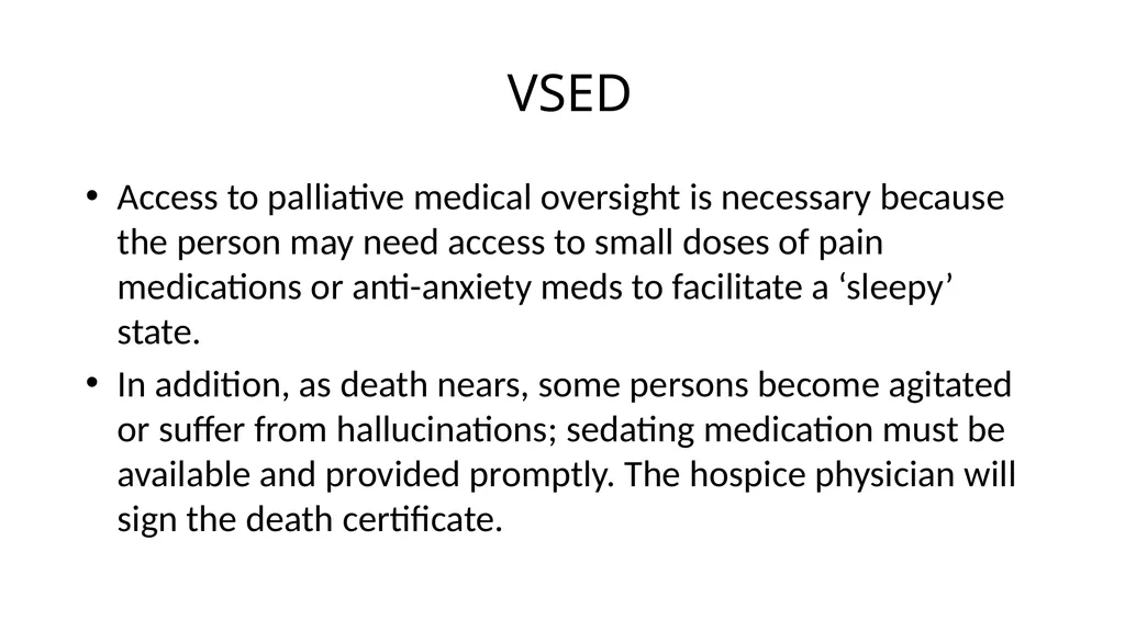 Medical Aid in Dying Should be a Last Resort - slide 12 of 59