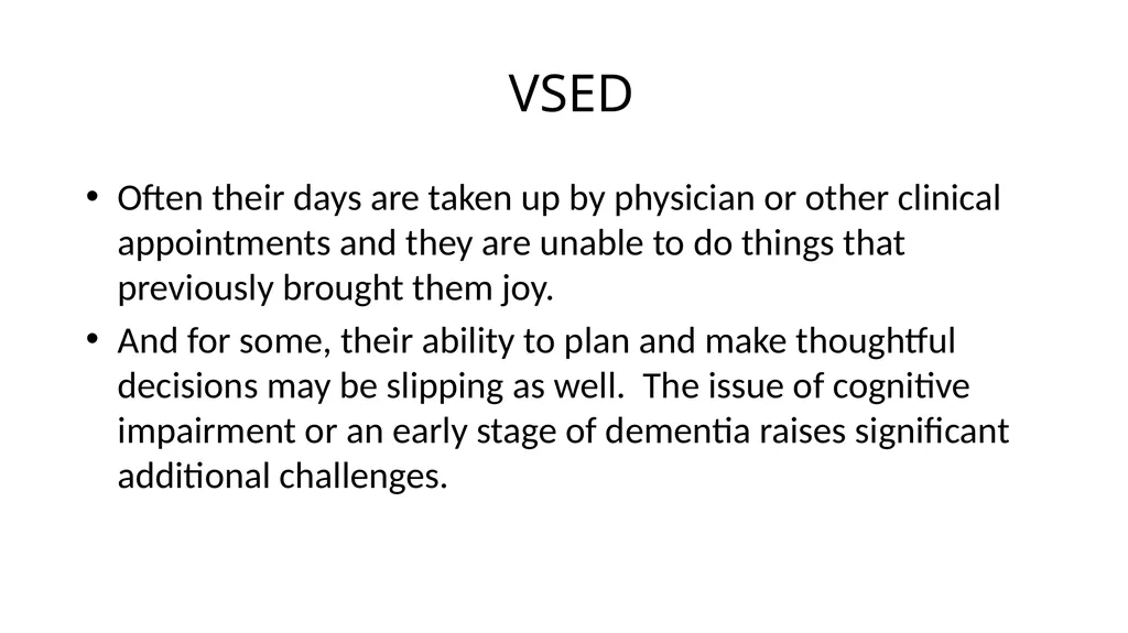 Medical Aid in Dying Should be a Last Resort - slide 17 of 59