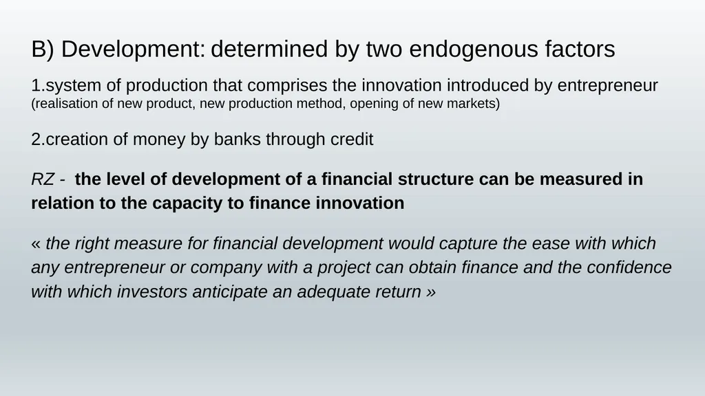 Finance and Development Is Schumpeter’s analysis - slide 6 of 14