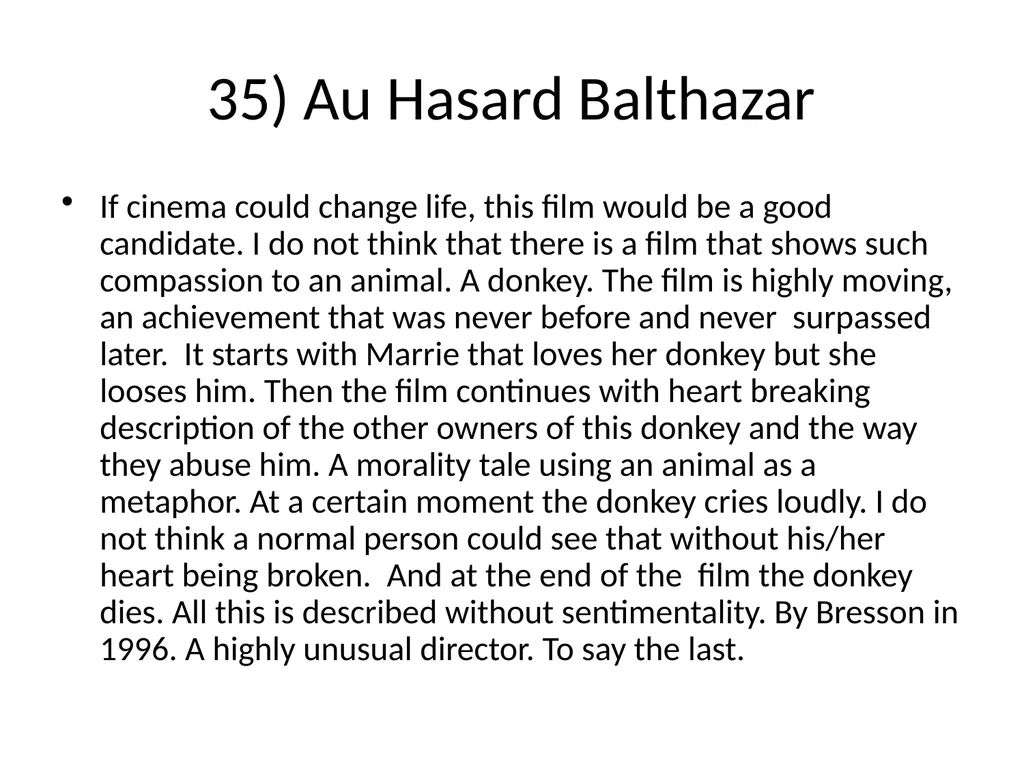 60 FILMS THAT CHANGED CINEMA. REMARK: I GOT TO 60 - slide 41 of 68