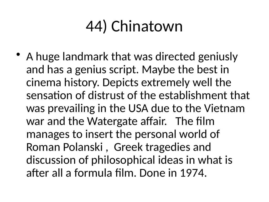 60 FILMS THAT CHANGED CINEMA. REMARK: I GOT TO 60 - slide 50 of 68