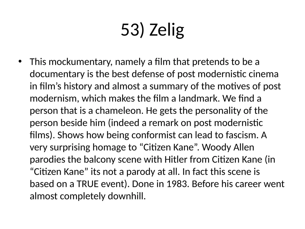 60 FILMS THAT CHANGED CINEMA. REMARK: I GOT TO 60 - slide 60 of 68