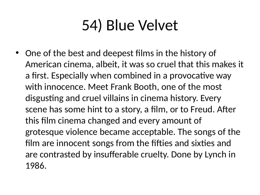 60 FILMS THAT CHANGED CINEMA. REMARK: I GOT TO 60 - slide 61 of 68