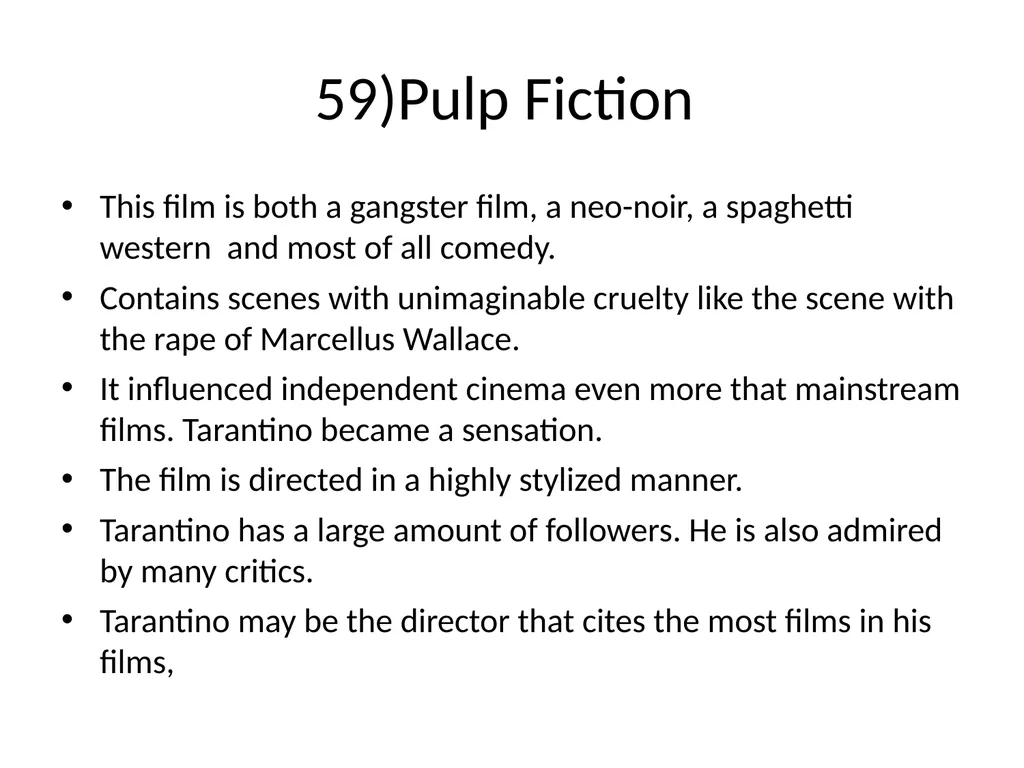 60 FILMS THAT CHANGED CINEMA. REMARK: I GOT TO 60 - slide 66 of 68