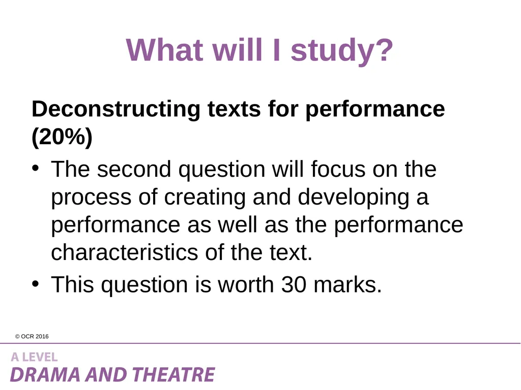 Introduction to A Level Drama and Theatre What is - slide 13 of 14