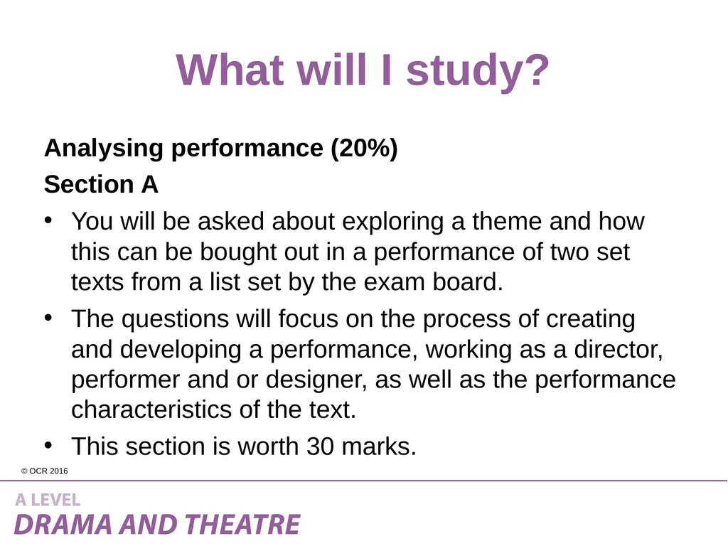 Introduction to A Level Drama and Theatre What is - slide 9 of 14