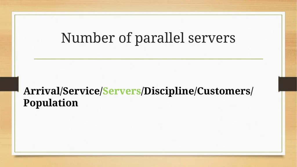 The Kendall–Lee Notation for Queuing Systems - slide 6 of 13