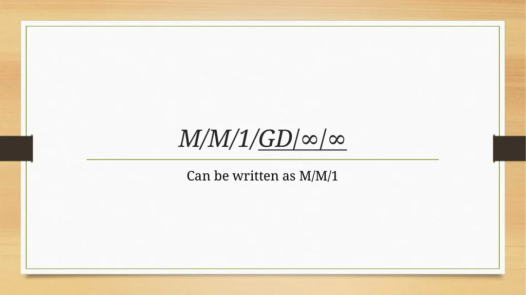 The Kendall–Lee Notation for Queuing Systems - slide 12 of 13
