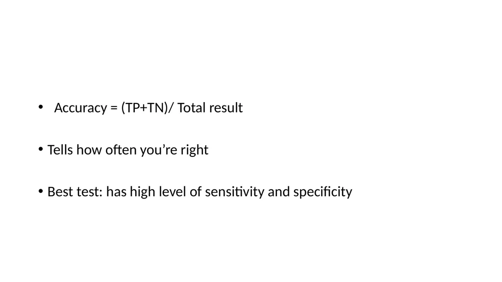 Diagnostic Tests Results of a Screening Test 5 - slide 19 of 33