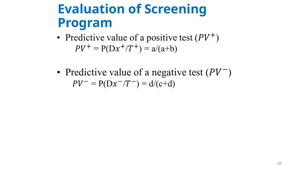 Diagnostic Tests Results of a Screening Test 5 - slide 28 of 33