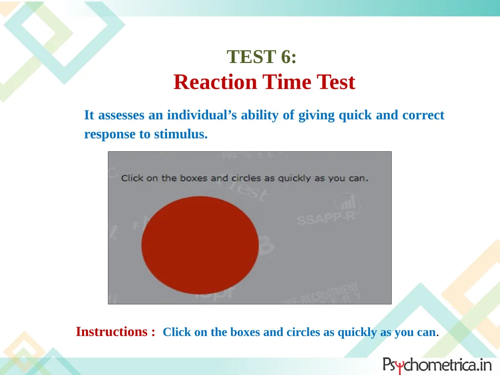 INSTRUCTIONS for PSYCHOMETRIC TESTS It provides an - slide 13 of 14