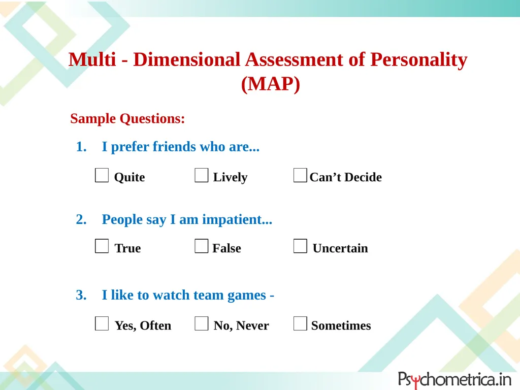 INSTRUCTIONS for PSYCHOMETRIC TESTS It provides an - slide 4 of 14