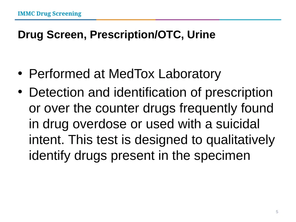 Iowa Methodist Medical Center Drug Screening Tests - slide 5 of 15