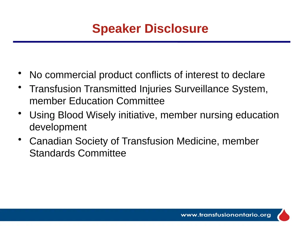 The Elephant in the Transfusionist’s Skill Set: - slide 2 of 44