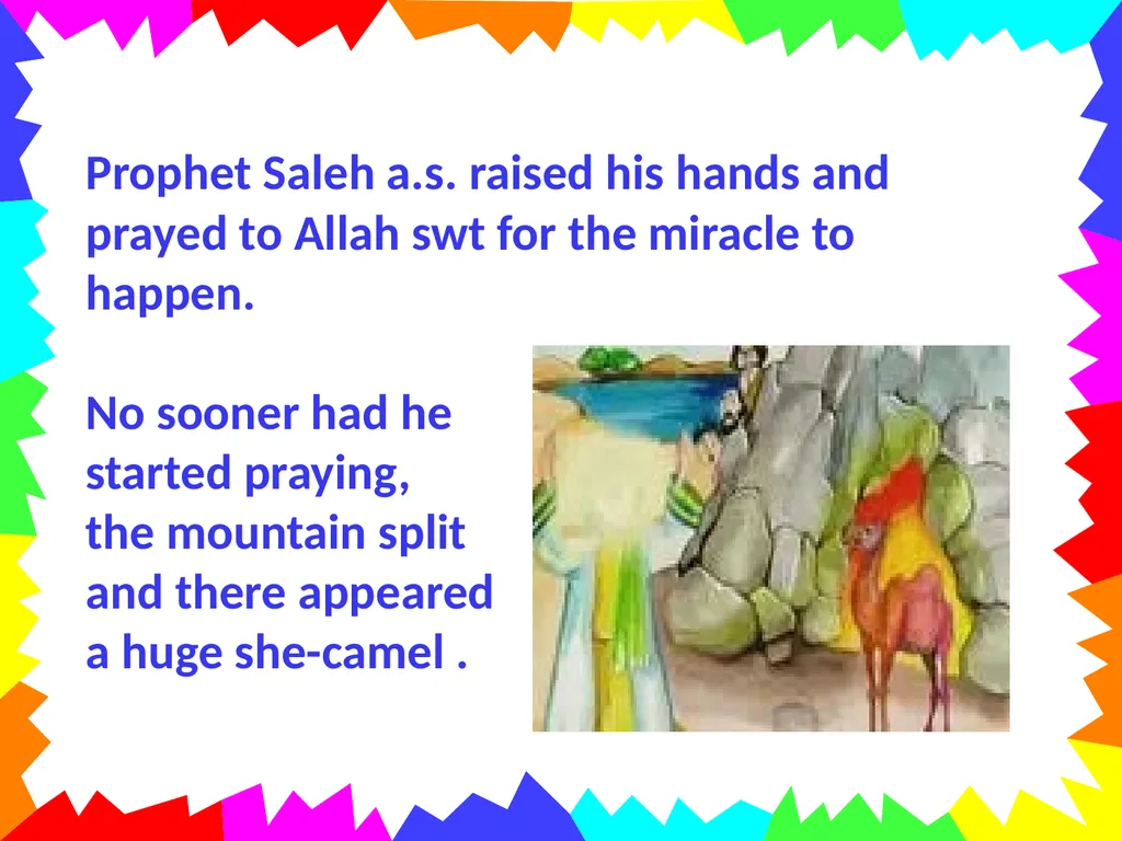 Stories of the Prophets- Prophet Saleh a.s. Once - slide 6 of 14