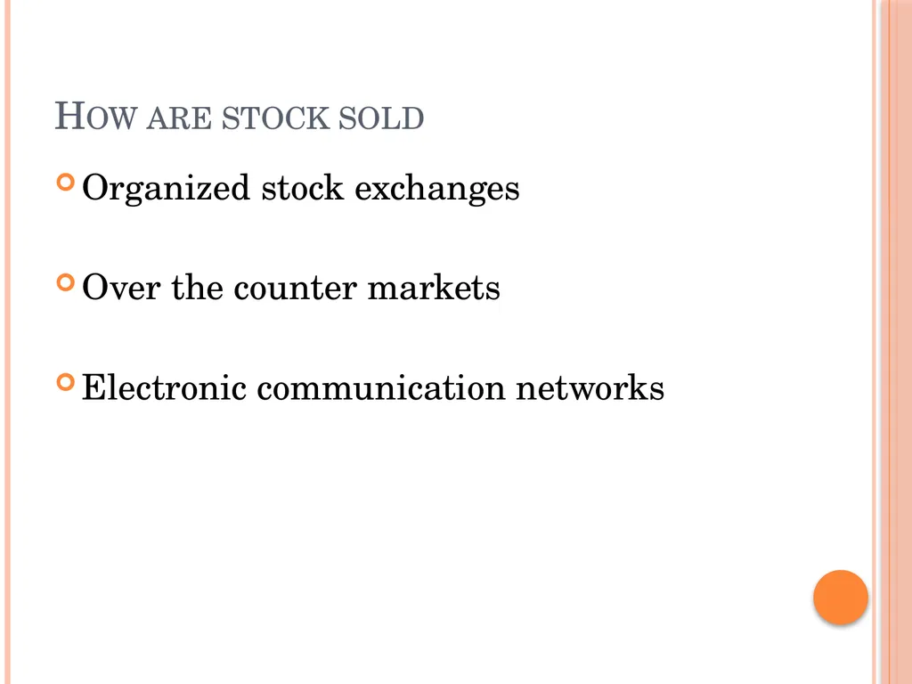 The stock market Investing in stocks Represents - slide 7 of 18