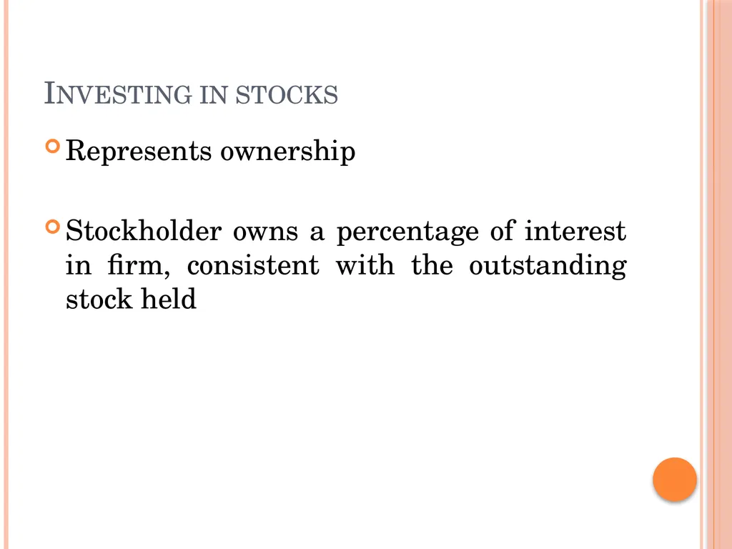 The stock market Investing in stocks Represents - slide 2 of 18