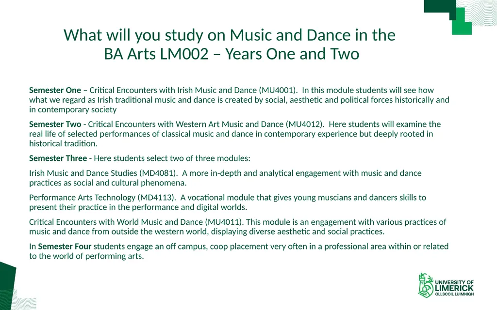 Music and Dance BA Arts LM002 Studying Music and - slide 3 of 5