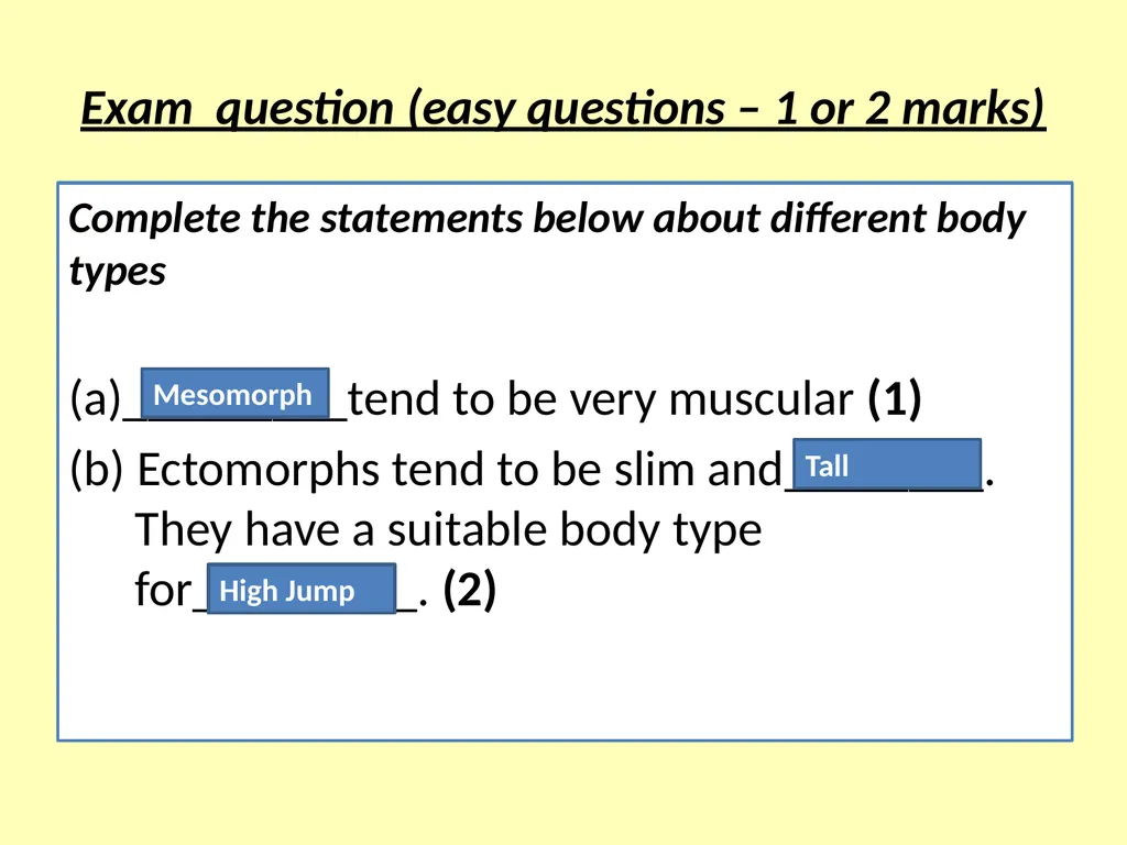 Somatotypes – what you should know Knowledge – - slide 8 of 10