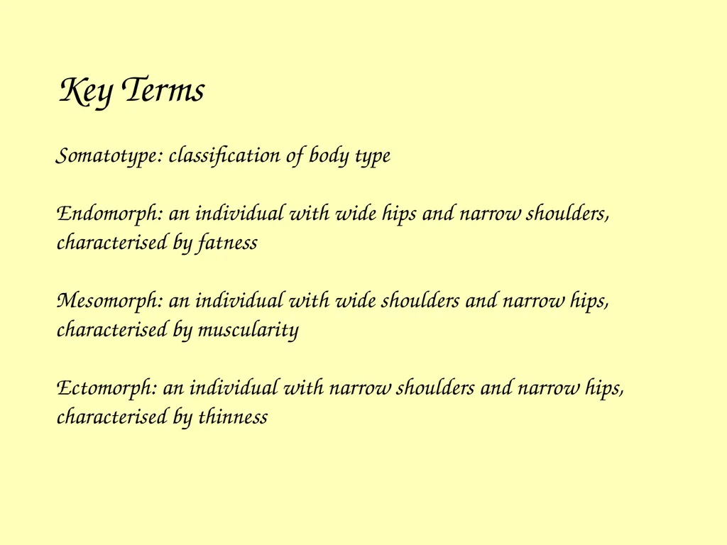 Somatotypes – what you should know Knowledge – - slide 10 of 10