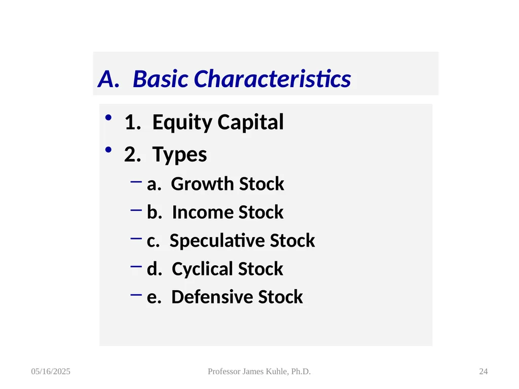 Common Stock Basics 1. Definition: Stocks are A - slide 24 of 50