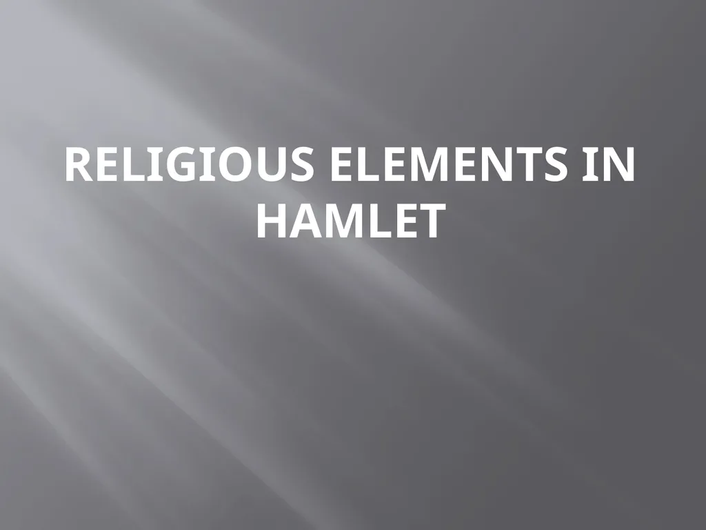 WILLIAM SHAKESPEARE’S HAMLET (THE PRINCE OF - slide 8 of 31