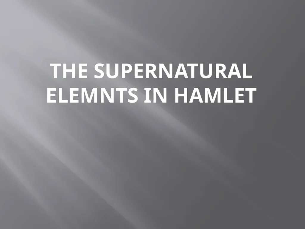 WILLIAM SHAKESPEARE’S HAMLET (THE PRINCE OF - slide 6 of 31
