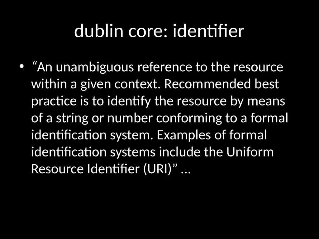 LIS654 lecture 5 DC metadata and omeka tables - slide 16 of 30