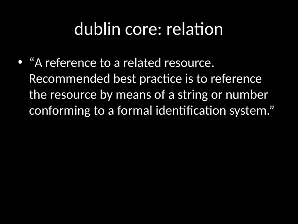 LIS654 lecture 5 DC metadata and omeka tables - slide 8 of 30