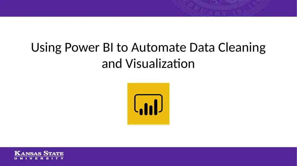 Using Power BI to Automate Data Cleaning and - slide 1 of 35