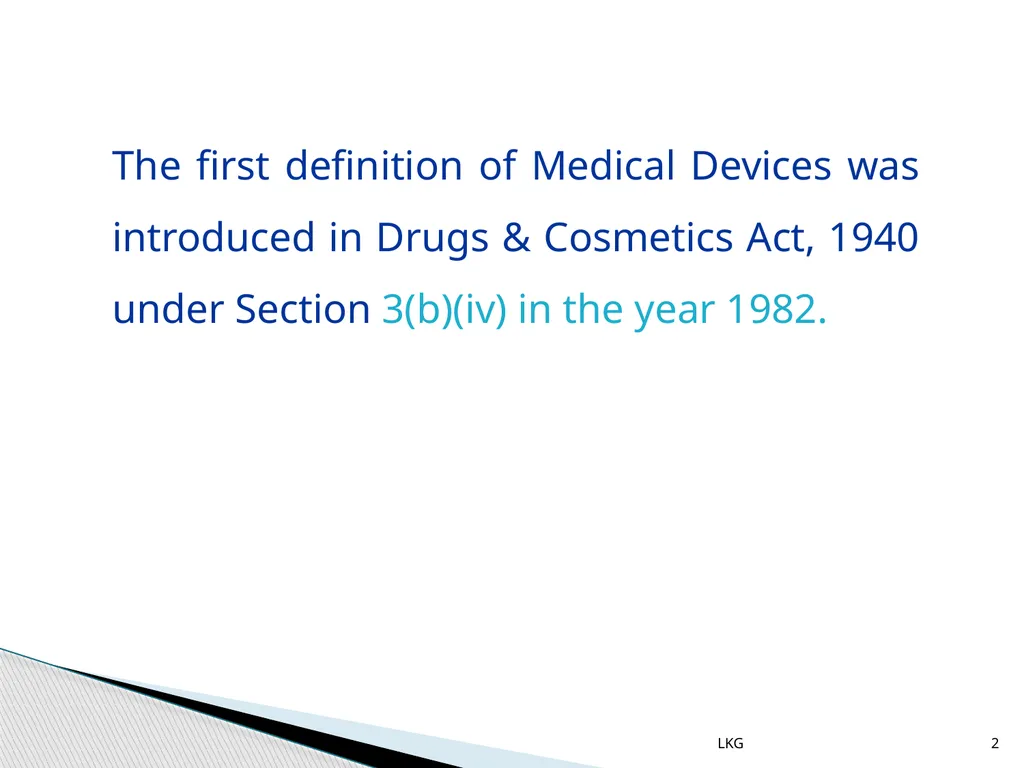 1 Medical Devices Rules, 2017 Lalit Kumar Goel - slide 2 of 61