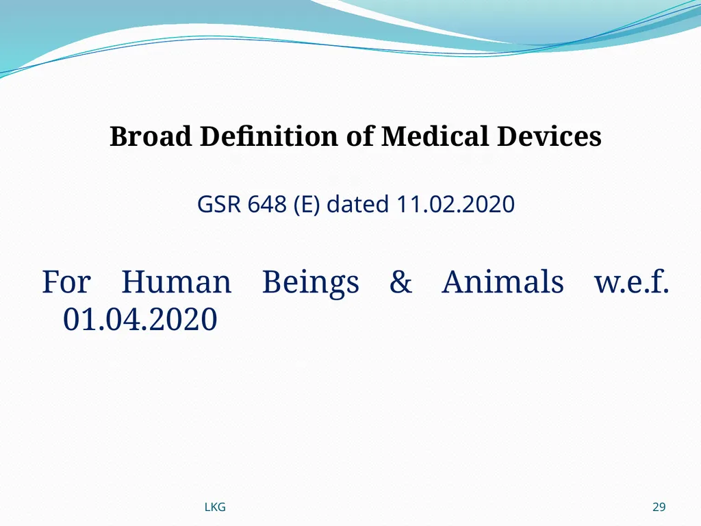 1 Medical Devices Rules, 2017 Lalit Kumar Goel - slide 29 of 61