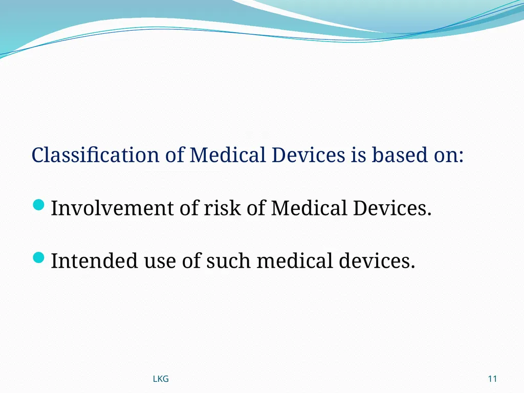1 Medical Devices Rules, 2017 Lalit Kumar Goel - slide 11 of 61