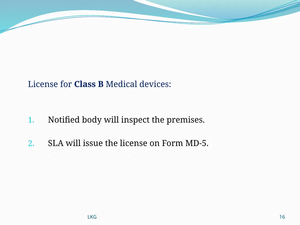 1 Medical Devices Rules, 2017 Lalit Kumar Goel - slide 16 of 61