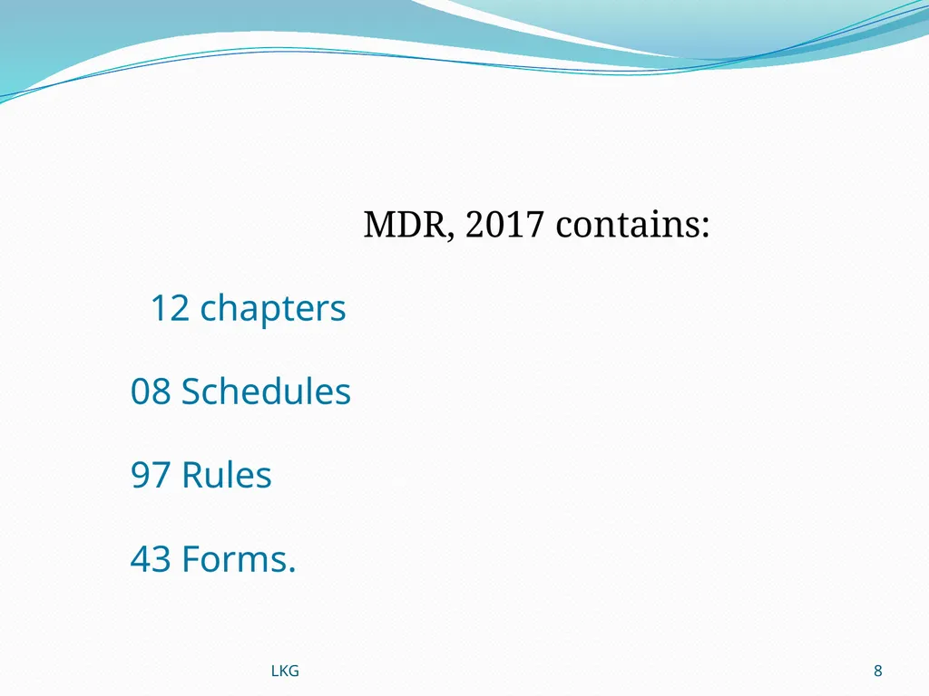 1 Medical Devices Rules, 2017 Lalit Kumar Goel - slide 8 of 61