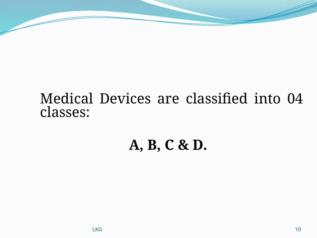 1 Medical Devices Rules, 2017 Lalit Kumar Goel - slide 10 of 61