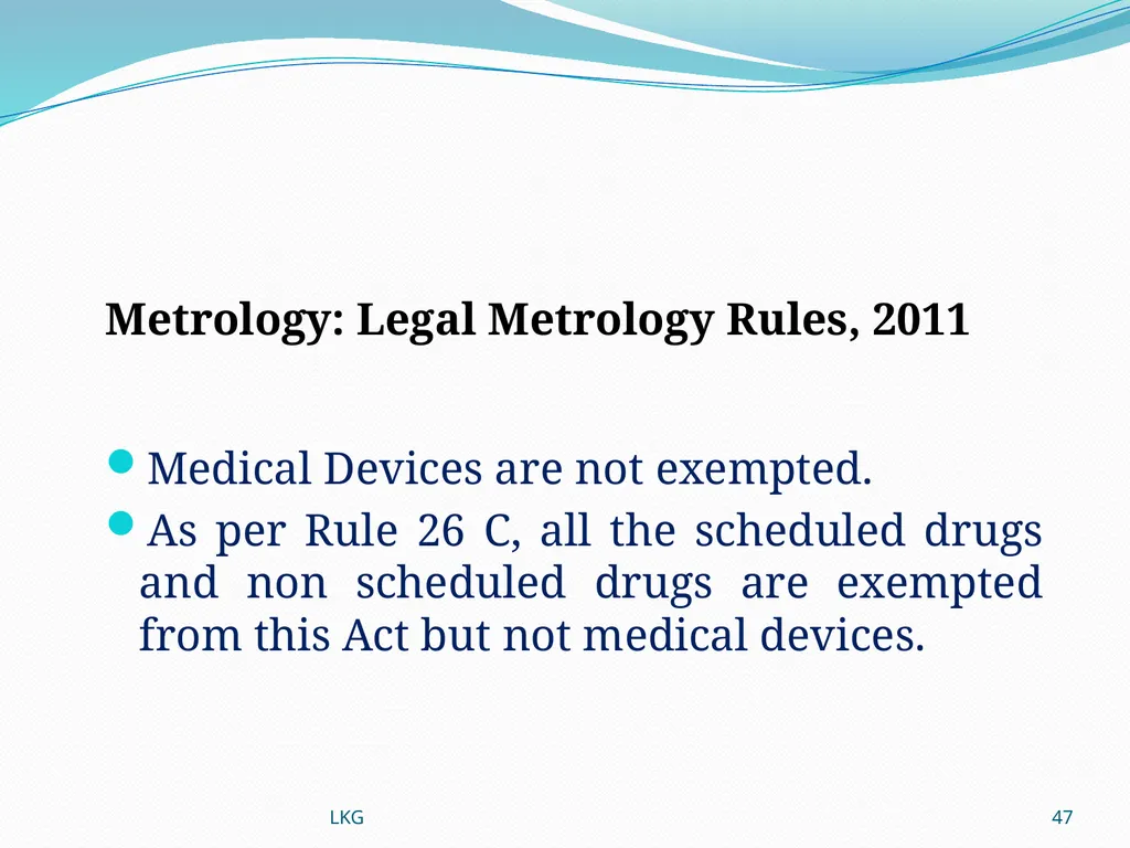 1 Medical Devices Rules, 2017 Lalit Kumar Goel - slide 47 of 61