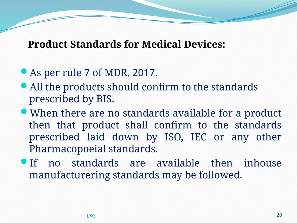 1 Medical Devices Rules, 2017 Lalit Kumar Goel - slide 20 of 61