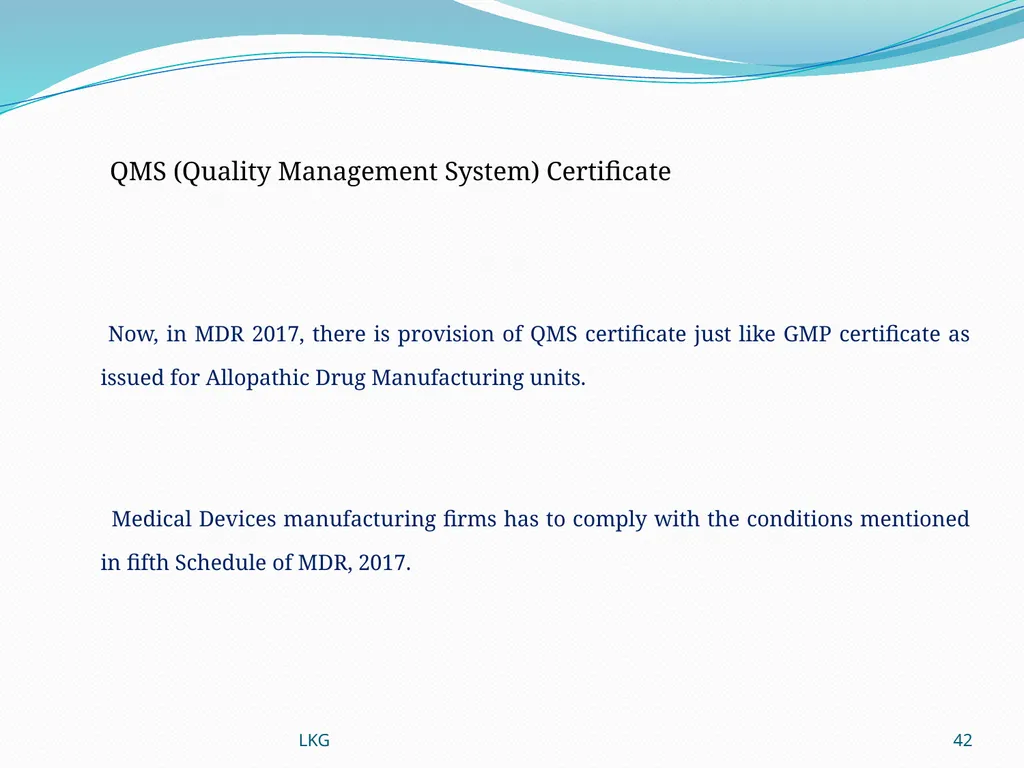 1 Medical Devices Rules, 2017 Lalit Kumar Goel - slide 42 of 61