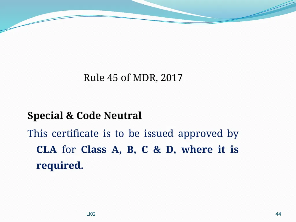 1 Medical Devices Rules, 2017 Lalit Kumar Goel - slide 44 of 61