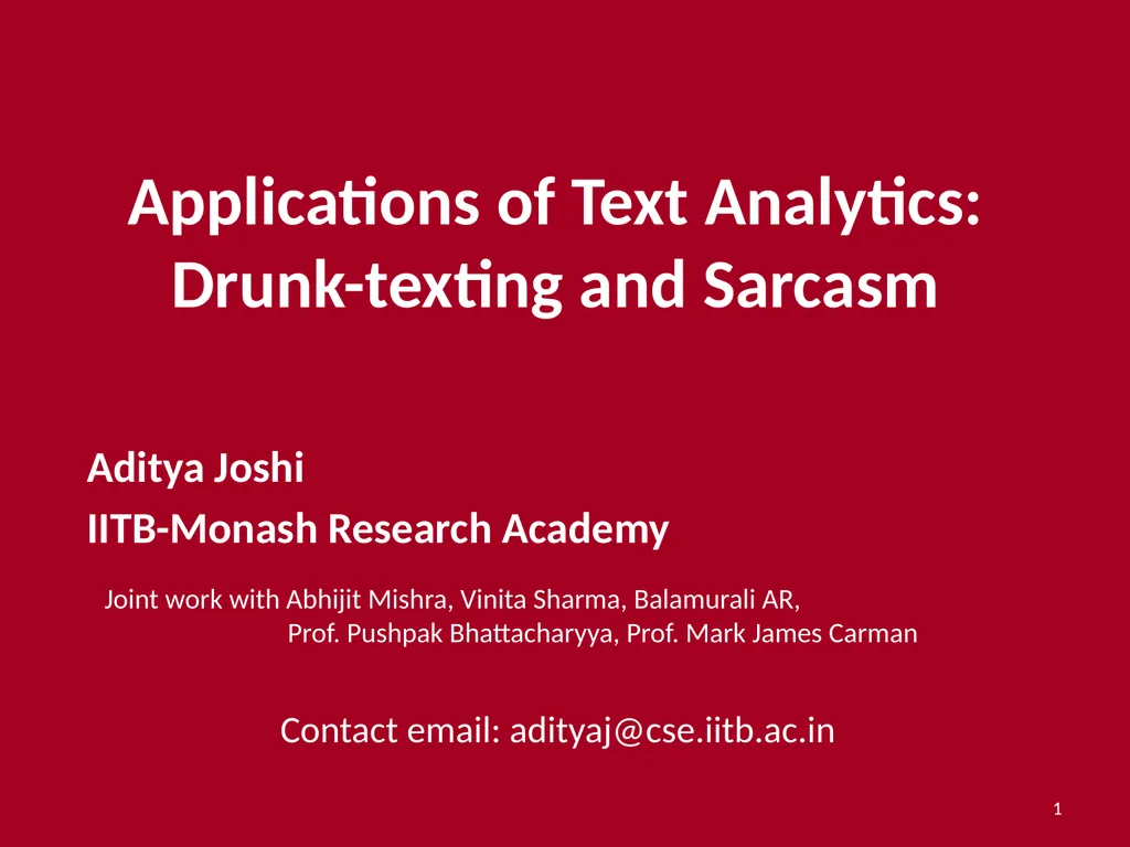 Applications of Text Analytics: Drunk-texting and - slide 1 of 49