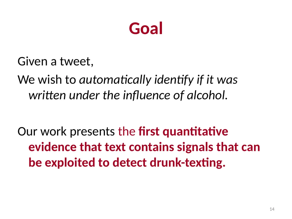 Applications of Text Analytics: Drunk-texting and - slide 14 of 49